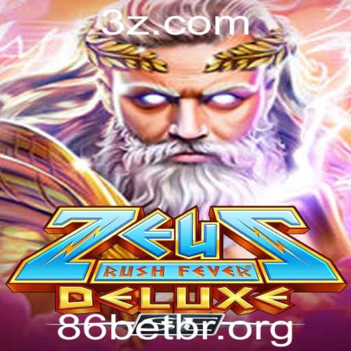Explorando ZeusRushFeverDeluxeSE: O Jogo Que Está Conquistando o 86betbr